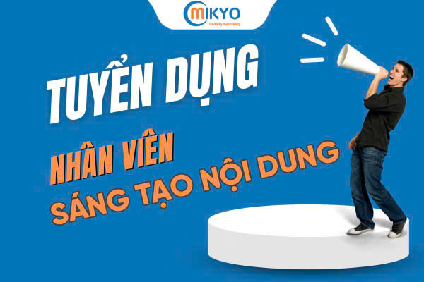Tuyển dụng chuyên viên content sáng tạo nội dung